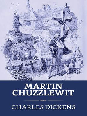 cover image of Martin Chuzzlewit